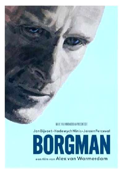 Borgman فیلمی دلهره آور نیز در کن 2013 نمایش داده خواهد شد.